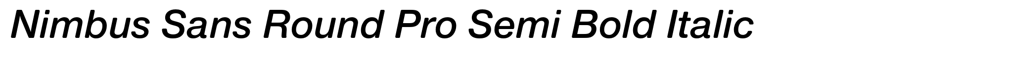 Nimbus Sans Round Pro Semi Bold Italic image